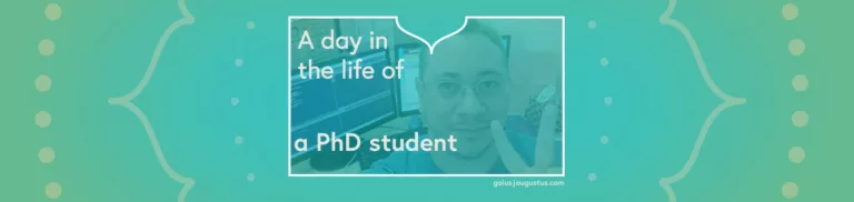 A Day in the Life of a PhD Student