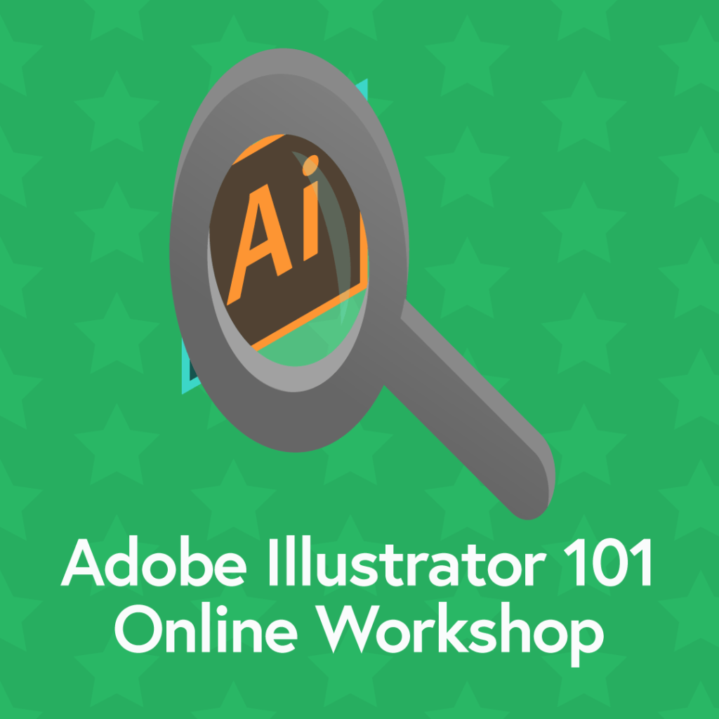 Learn Adobe Illustrator 101 Workshop