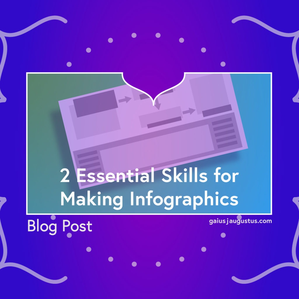 2 essential skills for making infographics