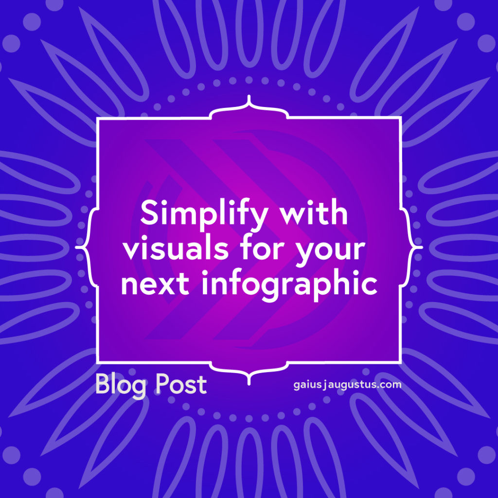 Simplify with visuals for your next infographic