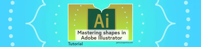 Master shape tools in Adobe Illustrator