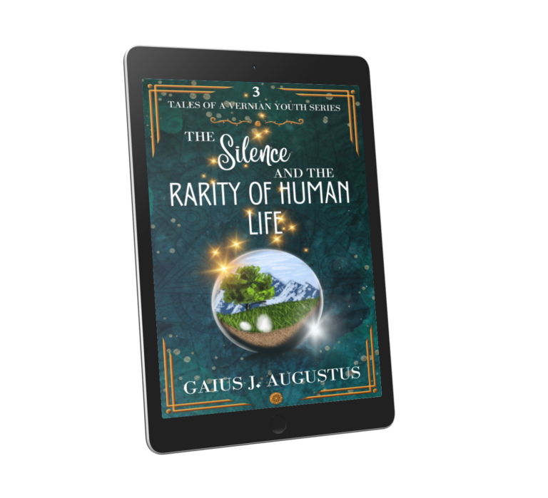 The Silence and the Rarity of Human Life – Tales of a Vernian Youth Tale 3 (EBOOK)